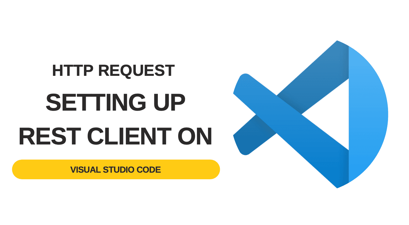 Setting up Rest Client on Visual Studio Code