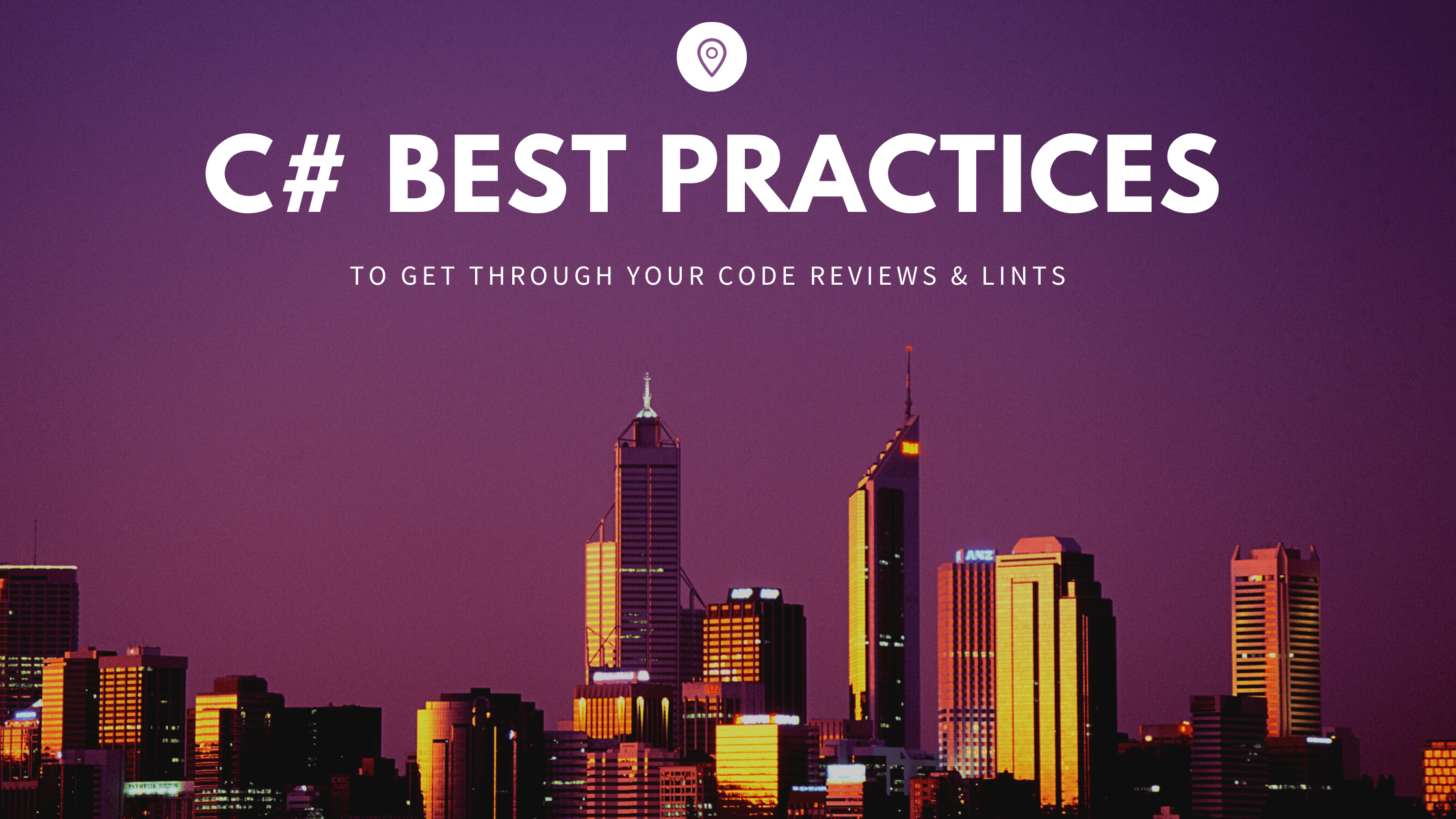 C# Best Practices to get through your next Code Review